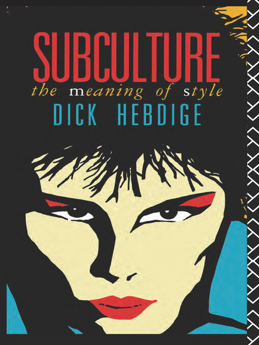 Title details for Subculture by Dick Hebdige - Available